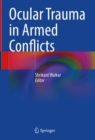 Ocular Trauma in Armed Conflicts - Book