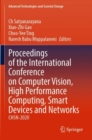 Proceedings of the International Conference on Computer Vision, High Performance Computing, Smart Devices and Networks : CHSN-2020 - Book