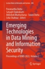 Emerging Technologies in Data Mining and Information Security : Proceedings of IEMIS 2022, Volume 2 - Book