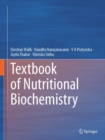 Textbook of Nutritional Biochemistry - Book