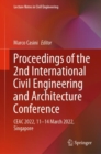 Proceedings of the 2nd International Civil Engineering and Architecture Conference : CEAC 2022, 11-14 March 2022, Singapore - Book