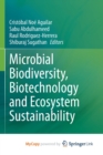 Microbial Biodiversity, Biotechnology and Ecosystem Sustainability - Book