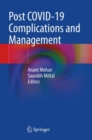 Post COVID-19 Complications and Management - Book