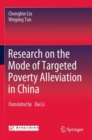 Research on the Mode of Targeted Poverty Alleviation in China - Book