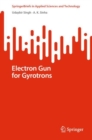 Electron Gun for Gyrotrons - Book