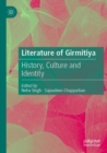Literature of Girmitiya : History, Culture and Identity - Book