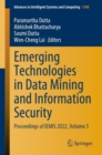 Emerging Technologies in Data Mining and Information Security : Proceedings of IEMIS 2022, Volume 3 - Book