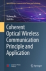 Coherent Optical Wireless Communication Principle and Application - Book