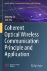 Coherent Optical Wireless Communication Principle and Application - Book