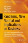 Pandemic, New Normal and Implications on Business : 12th Annual International Research Conference of Symbiosis Institute of Management Studies (SIMSARC21) - Book