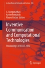 Inventive Communication and Computational Technologies : Proceedings of ICICCT 2022 - Book