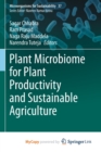 Plant Microbiome for Plant Productivity and Sustainable Agriculture - Book