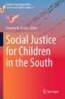 Social Justice for Children in the South - Book