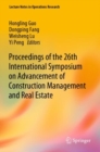 Proceedings of the 26th International Symposium on Advancement of Construction Management and Real Estate - Book