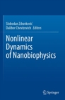 Nonlinear Dynamics of Nanobiophysics - Book