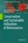 Conservation and Sustainable Utilization of Bioresources - Book