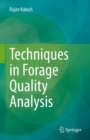 Techniques in Forage Quality Analysis - Book