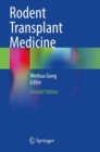 Rodent Transplant Medicine - Book