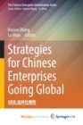 Strategies for Chinese Enterprises Going Global - Book