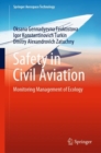 Safety in Civil Aviation : Monitoring Management of Ecology - Book