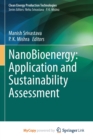 NanoBioenergy : Application and Sustainability Assessment - Book