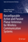 Reconfigurable Active and Passive Planar Antennas for Wireless Communication Systems - Book