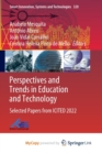 Perspectives and Trends in Education and Technology : Selected Papers from ICITED 2022 - Book