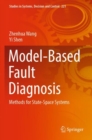 Model-Based Fault Diagnosis : Methods for State-Space Systems - Book