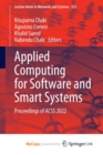 Applied Computing for Software and Smart Systems : Proceedings of ACSS 2022 - Book