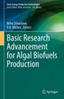 Basic Research Advancement for Algal Biofuels Production - Book