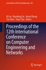 Proceedings of the 12th International Conference on Computer Engineering and Networks - Book