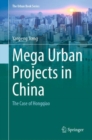 Mega Urban Projects in China : The Case of Hongqiao - Book