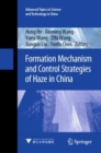 Formation Mechanism and Control Strategies of Haze in China - Book