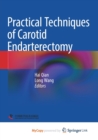 Practical Techniques of Carotid Endarterectomy - Book