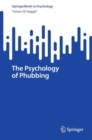 The Psychology of Phubbing - Book