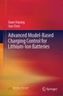 Advanced Model-Based Charging Control for Lithium-Ion Batteries - Book