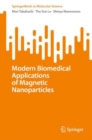 Modern Biomedical Applications of Magnetic Nanoparticles - Book