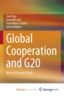 Global Cooperation and G20 : Role of Finance Track - Book