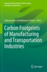 Carbon Footprints of Manufacturing and Transportation Industries - Book