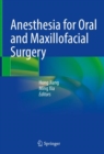 Anesthesia for Oral and Maxillofacial Surgery - Book