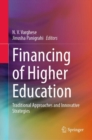 Financing of Higher Education : Traditional Approaches and Innovative Strategies - Book