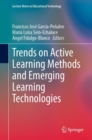 Trends on Active Learning Methods and Emerging Learning Technologies - Book