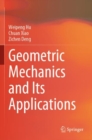 Geometric Mechanics and Its Applications - Book