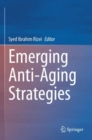 Emerging Anti-Aging Strategies - Book