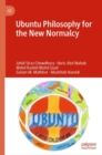 Ubuntu Philosophy for the New Normalcy - Book