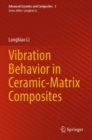 Vibration Behavior in Ceramic-Matrix Composites - Book