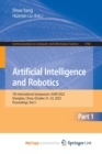 Artificial Intelligence and Robotics : 7th International Symposium, ISAIR 2022, Shanghai, China, October 21-23, 2022, Proceedings, Part I - Book