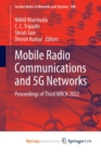 Mobile Radio Communications and 5G Networks : Proceedings of Third MRCN 2022 - Book