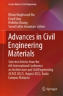 Advances in Civil Engineering Materials : Selected Articles from the 6th International Conference on Architecture and Civil Engineering (ICACE 2022), August 2022, Kuala Lumpur, Malaysia - Book