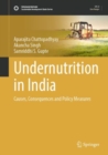 Undernutrition in India : Causes, Consequences and Policy Measures - Book